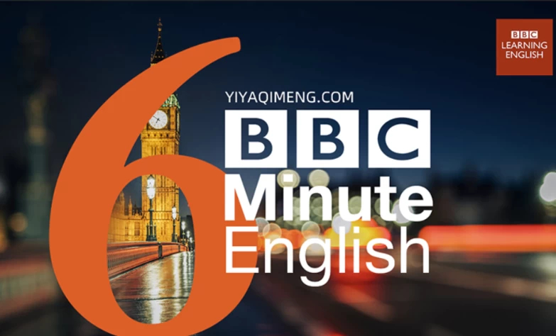 2024年BBC6分钟听力合集-十一网创